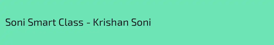 Soni Smart Class - Krishan Soni